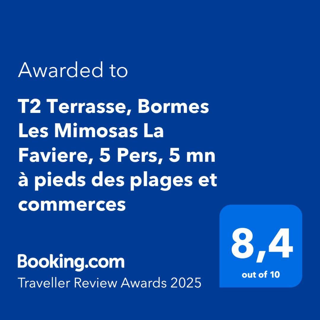 T2 Terrasse, Bormes Les Mimosas La Faviere, 5 Pers, 5 Mn A Pieds Des Plages Et Commerces Exterior photo